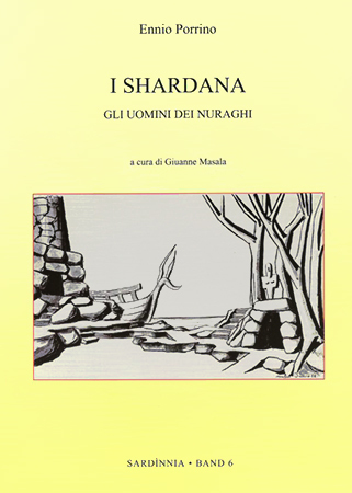 I Shardana - Gli uomini dei nuraghi